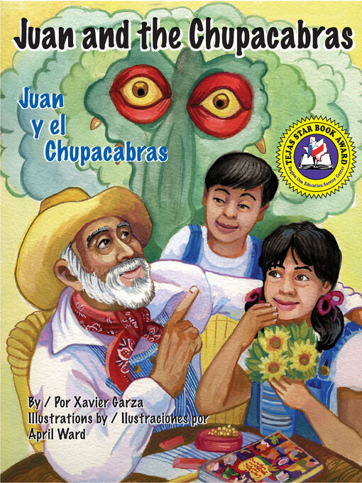 Title details for Juan and the Chupacabras / Juan y el Chupacabras by Xavier Garza - Available